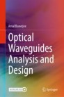 Optical Waveguides Analysis and Design