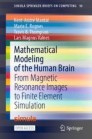 Mathematical Modeling of the Human Brain