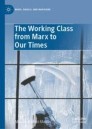 The Working Class from Marx to Our Times