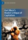Karl Marx's Realist Critique of Capitalism