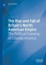The Rise and Fall of Britain’s North American Empire
