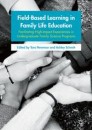 Field-Based Learning in Family Life Education