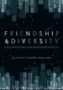 Friendship and Diversity