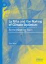 La Niña and the Making of Climate Optimism