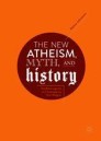 The New Atheism, Myth, and History