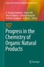 Progress in the Chemistry of Organic Natural Products 107