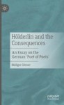Hölderlin and the Consequences