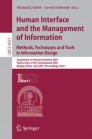 Human Interface and the Management of Information. Methods, Techniques and Tools in Information Design