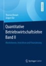 Quantitative Betriebswirtschaftslehre Band II