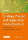 Strategie, Planung und Organisation von Testprozessen
