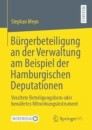 Bürgerbeteiligung an der Verwaltung am Beispiel der Hamburgischen Deputationen