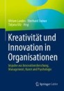 Kreativität und Innovation in Organisationen 