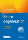 Neurodegeneration –  35 Fallbeispiele aus der Praxis