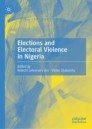 Elections and Electoral Violence in Nigeria