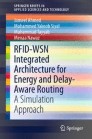 RFID-WSN Integrated Architecture for Energy and Delay- Aware Routing