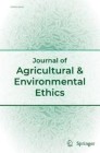 Journal of Agricultural and Environmental Ethics