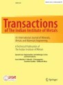 Front cover of Transactions of the Indian Institute of Metals