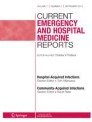 Current Emergency and Hospital Medicine Reports