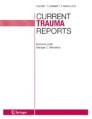 Front cover of Current Trauma Reports