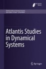 Atlantis Studies in Dynamical Systems