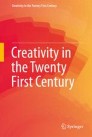 Creativity in the Twenty First Century