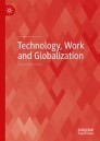 Technology, Work and Globalization