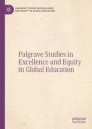 Palgrave Studies in Excellence and Equity in Global Education