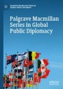 Palgrave Macmillan Series in Global Public Diplomacy