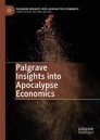Palgrave Insights into Apocalypse Economics
