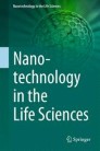 Nanotechnology in the Life Sciences