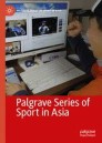 Palgrave Series of Sport in Asia