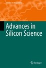 Advances in Silicon Science