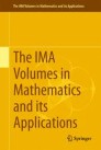 The IMA Volumes in Mathematics and its Applications