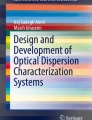 Optical Signal Attenuation and Dispersion | Springer Nature Link