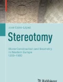 Stereotomy: Architecture and Mathematics | Springer Nature Link