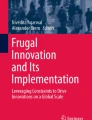 What is frugal innovation? Three defining criteria | Journal of Frugal ...