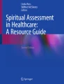 Spiritual Care in Health Care: Guideline, Models, Spiritual Assessment ...