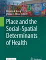 Causes, consequences and health impacts of gentrification in the Global ...