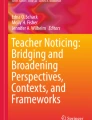 Examining teachers' relational noticing: promoting equity through ...