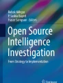 Open-source intelligence: a comprehensive review of the current state ...