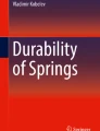 Principles of Spring Design | Springer Nature Link