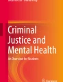 The Relationship Between Mental Health and Crime | Springer Nature Link