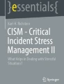 Critical Incident Stress Management (CISM) | Springer Nature Link