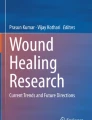 Biology of Tissue Healing and Wound Repair | Springer Nature Link