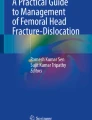 Pipkin fractures: fracture type-specific management | Archives of ...
