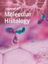 Front cover of Journal of Molecular Histology